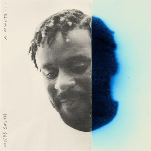 MYLES SMITH - A MINUTE... (VINYL)