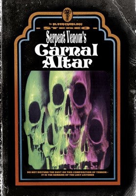 SERPENT VENOM - CARNAL ALTAR