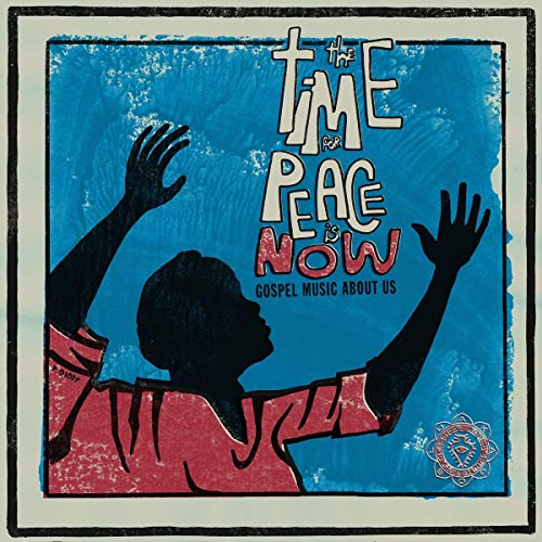 VARIOUS ARTISTS - WORLD SPIRITUALITY CLASSICS 2:THE TIME FOR PEACE IS NOW (CD)