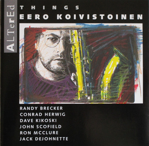 KOIVISTOINEN, EERO - ALTERED THINGS