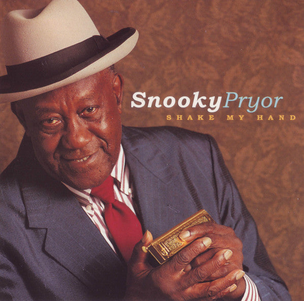 PRYOR, SNOOKY - SHAKE MY HAND