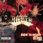 LO FIDELITY ALLSTARS - HOW TO OPERATE WITH A BLOWN MIND