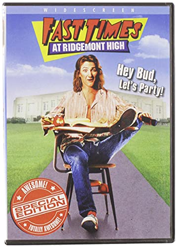 FAST TIMES AT RIDGEMONT HIGH (SPECIAL EDITION)