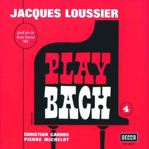 LOUSSIER, JACQUES - PLAY BACH V4 (REISSUE)