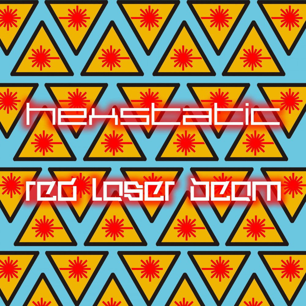HEXSTATIC - RED LASER BEAM