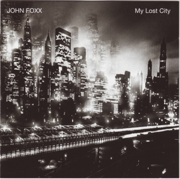 FOXX, JOHN - MY LOST CITY