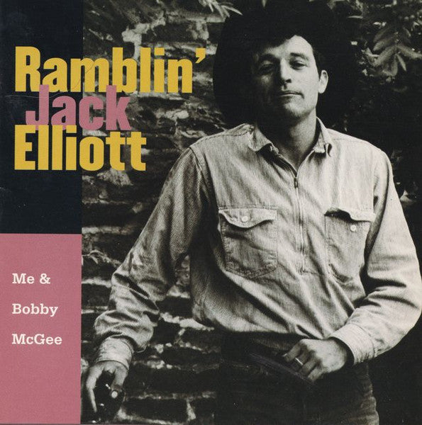 ELLIOTT, RAMBLIN' JACK - ME & BOBBY MCGEE