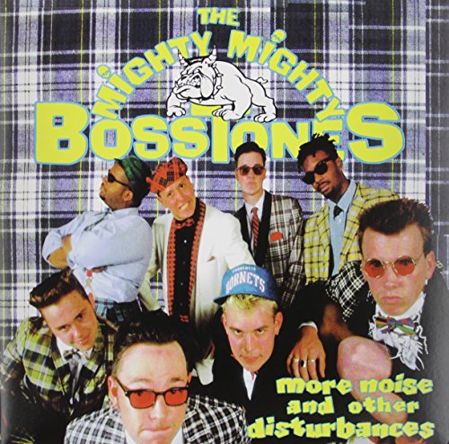 MIGHTY MIGHTY BOSSTONES - MORE NOISE & OTHER D (VINYL)