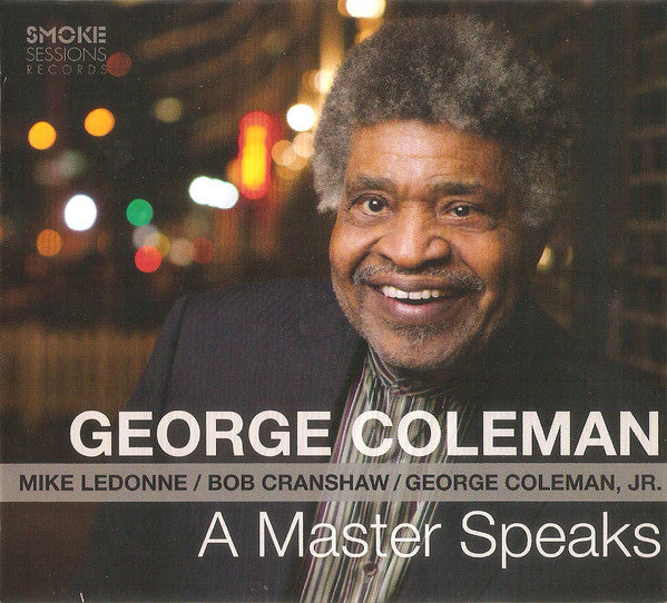 COLEMAN, GEORGE - A MASTER SPEAKS