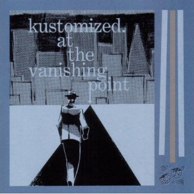 KUSTOMIZED - AT THE VANISHING POINT