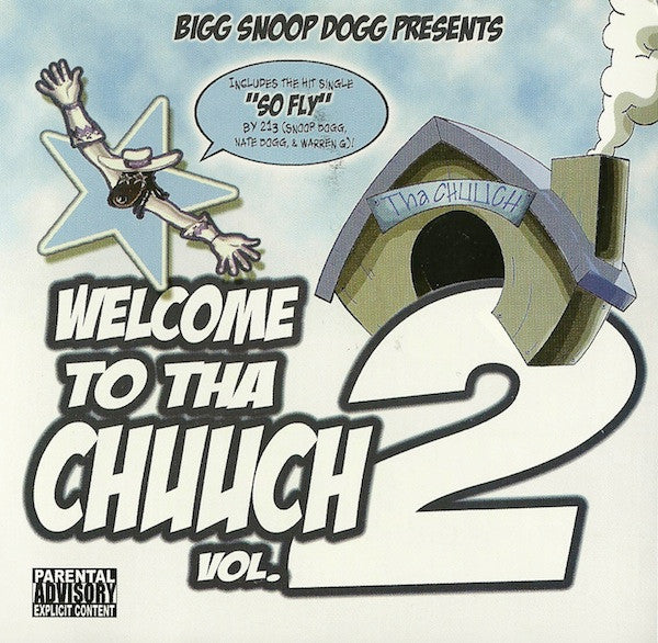 SNOOP DOGG - WELCOME TO THA CHUUCH V2