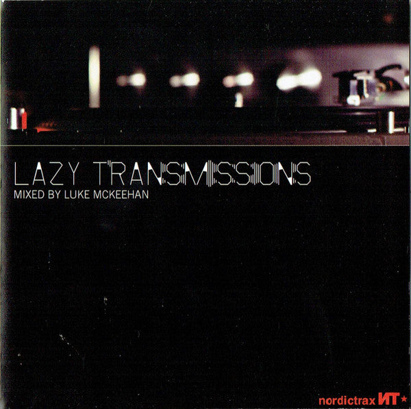 MCKEEHAN, LUKE - LAZY TRANSMISSIONS