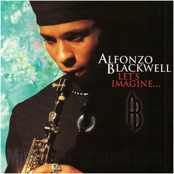 BLACKWELL, ALFONZO - LET'S IMAGINE...
