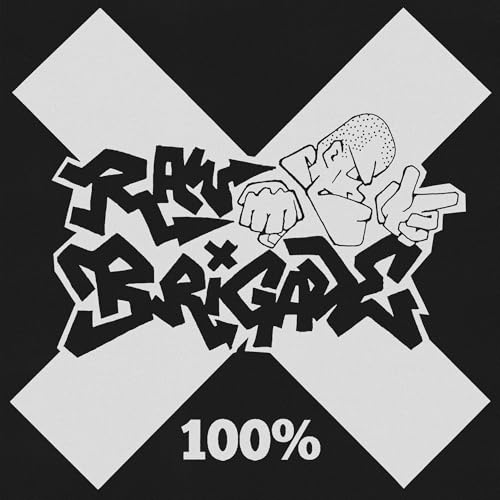 RAW BRIGADE - 100% (CD)