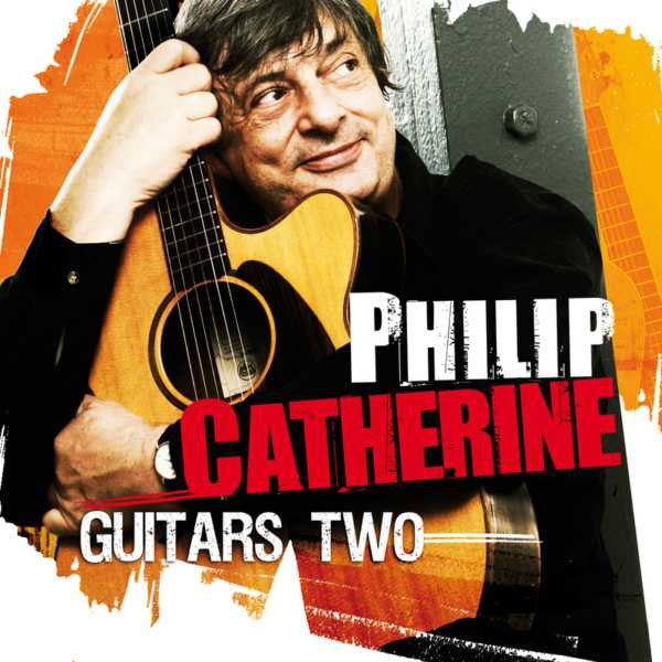 CATHERINE, PHILIP - GUITARS TWO