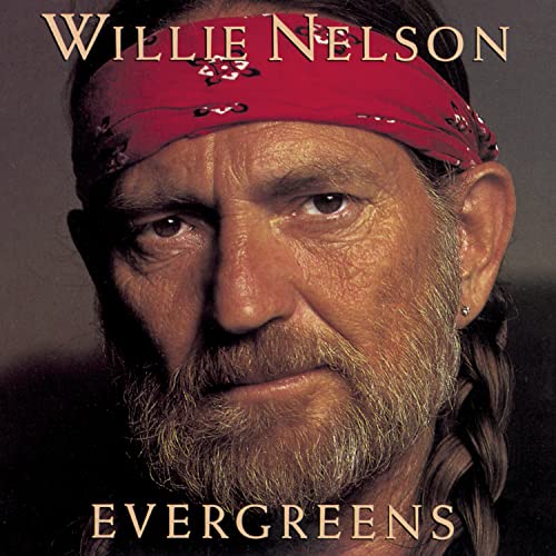 NELSON, WILLIE - EVERGREENS (CD)