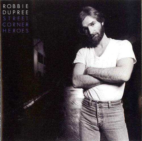 DUPREE, ROBBIE - STREET CORNER HEROES