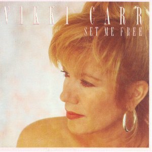 CARR, VIKKI - SET ME FREE