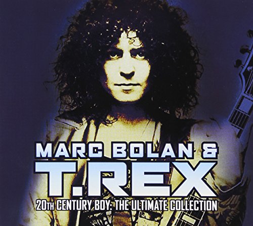 BOLAN, MARC & T. REX - 20TH CENTURY BOY: THE ULTIMATE COLLECTION