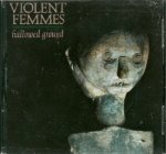 VIOLENT FEMMES - HALLOWED GROUND