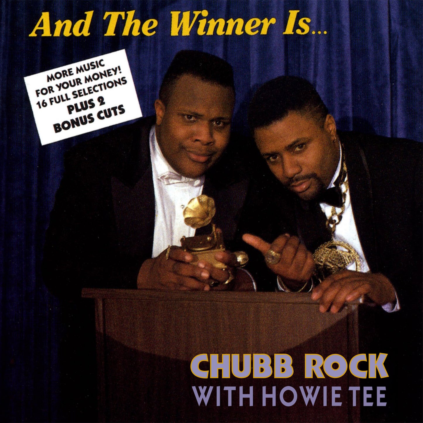 CHUBB ROCK - & THE WINNER IS