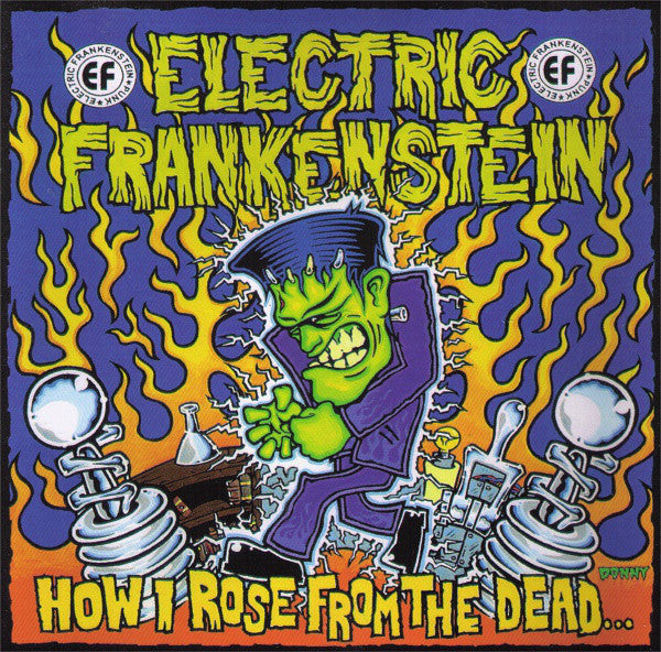 ELECTRIC FRANKENSTEIN - HOW I ROSE FROM THE DEAD