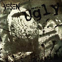 VESEN - UGLY
