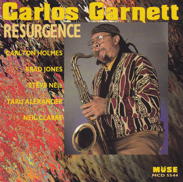 GARNETT, CARLOS - RESURGENCE