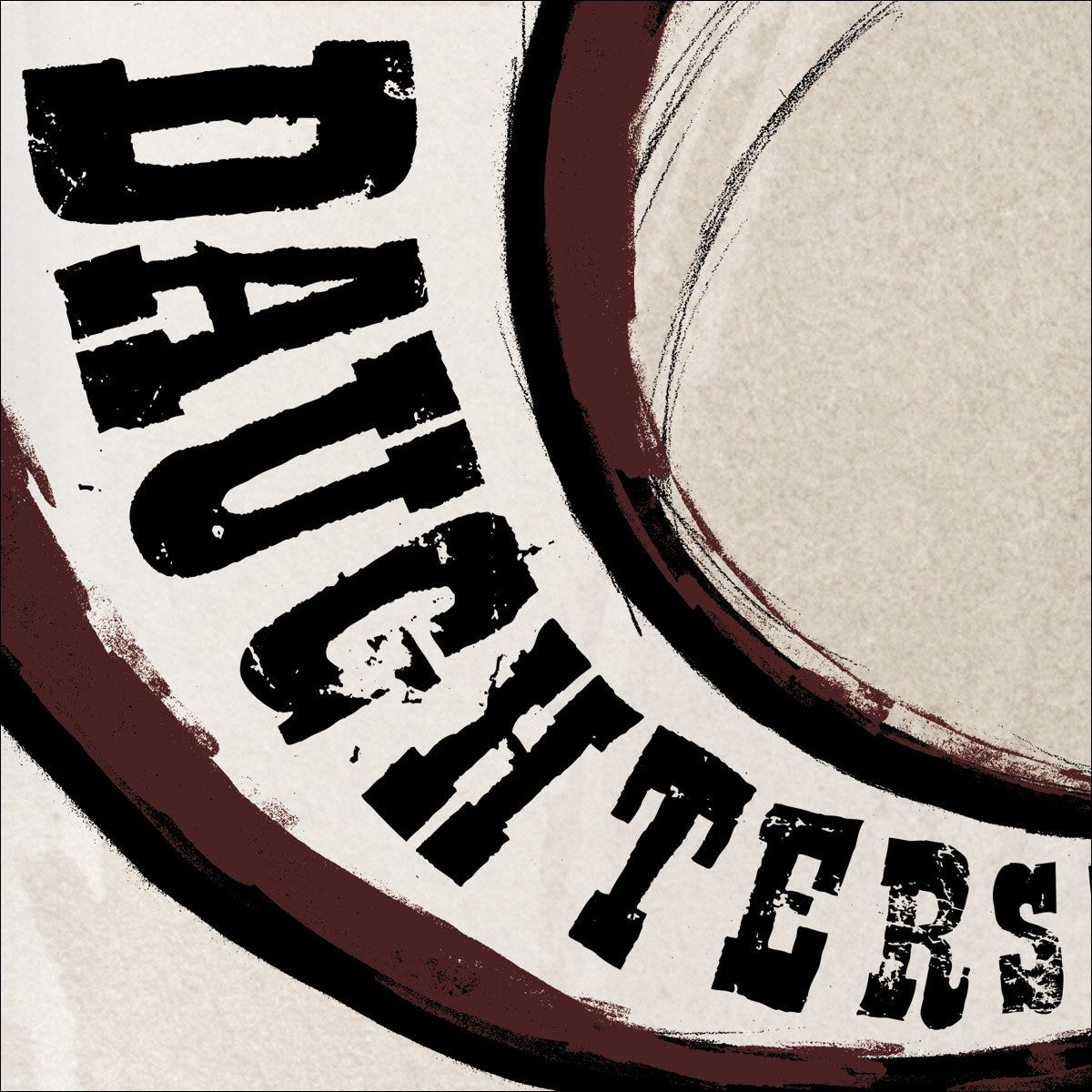 DAUGHTERS - CANADA SONGS