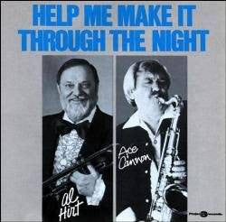 CANNON, ACE - HELP ME MAKE IT THROUGH THE NIGHT