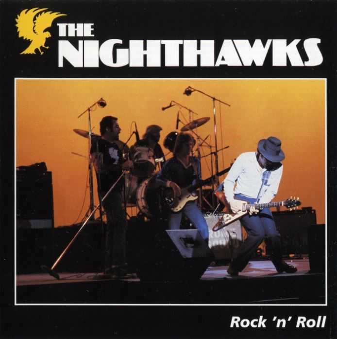 NIGHTHAWKS - ROCK 'N ROLL