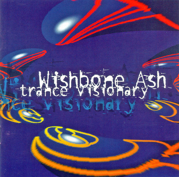 WISHBONE ASH - TRANSVISIONARY