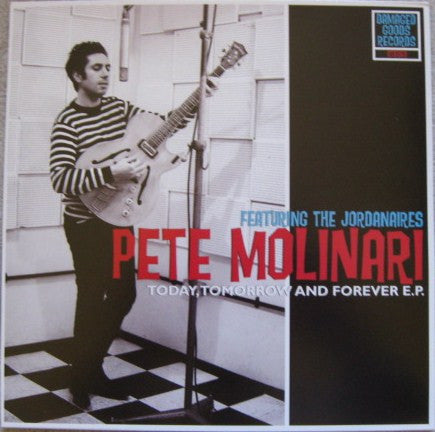 MOLINARI, PETE - TODAY, TOMORROW & FOREVER (EP)