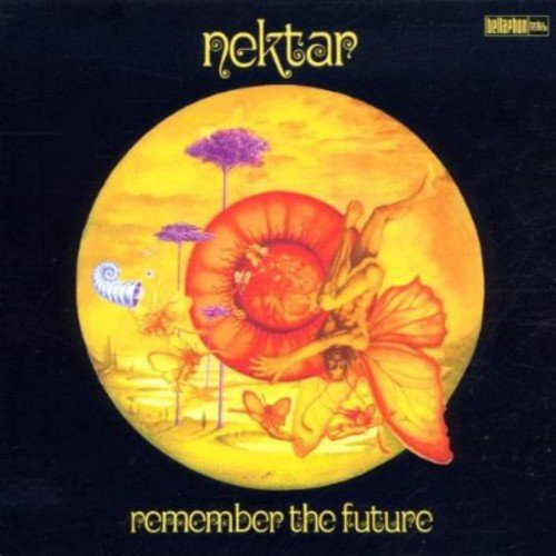 NEKTAR - REMEMBER THE FUTURE