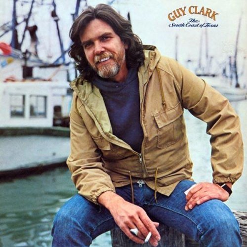 CLARK, GUY - SOUTH COAST OF TEXAS
