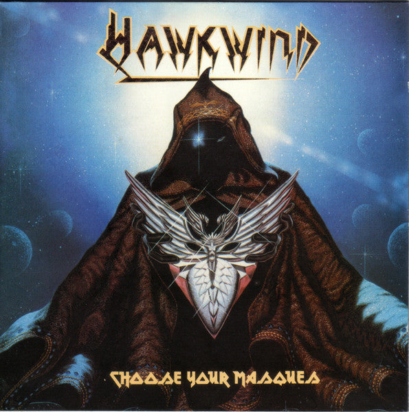 HAWKWIND - CHOOSE YOUR MASQUES V2