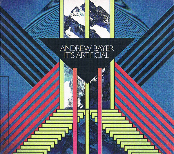 BAYER, ANDREW - IT'S ARTIFICIAL