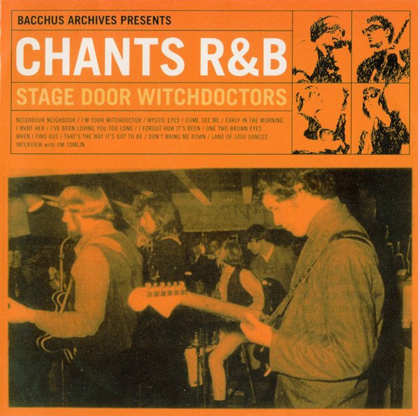 CHANTS R&B - STAGE DOOR WITCHDOCTORS