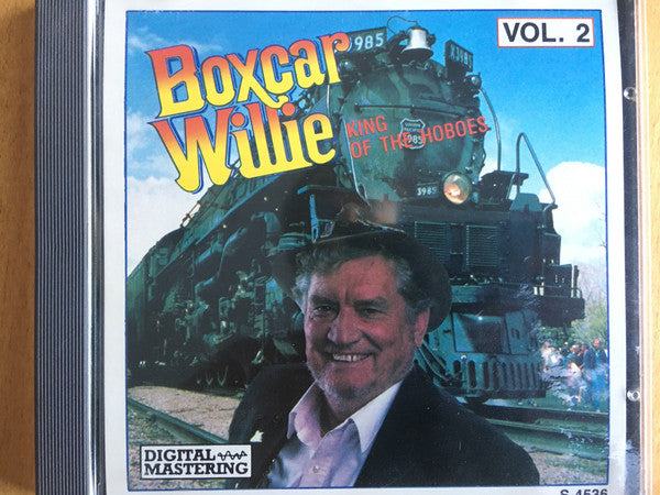 BOXCAR WILLIE - KING OF THE HOBOES VOL 2