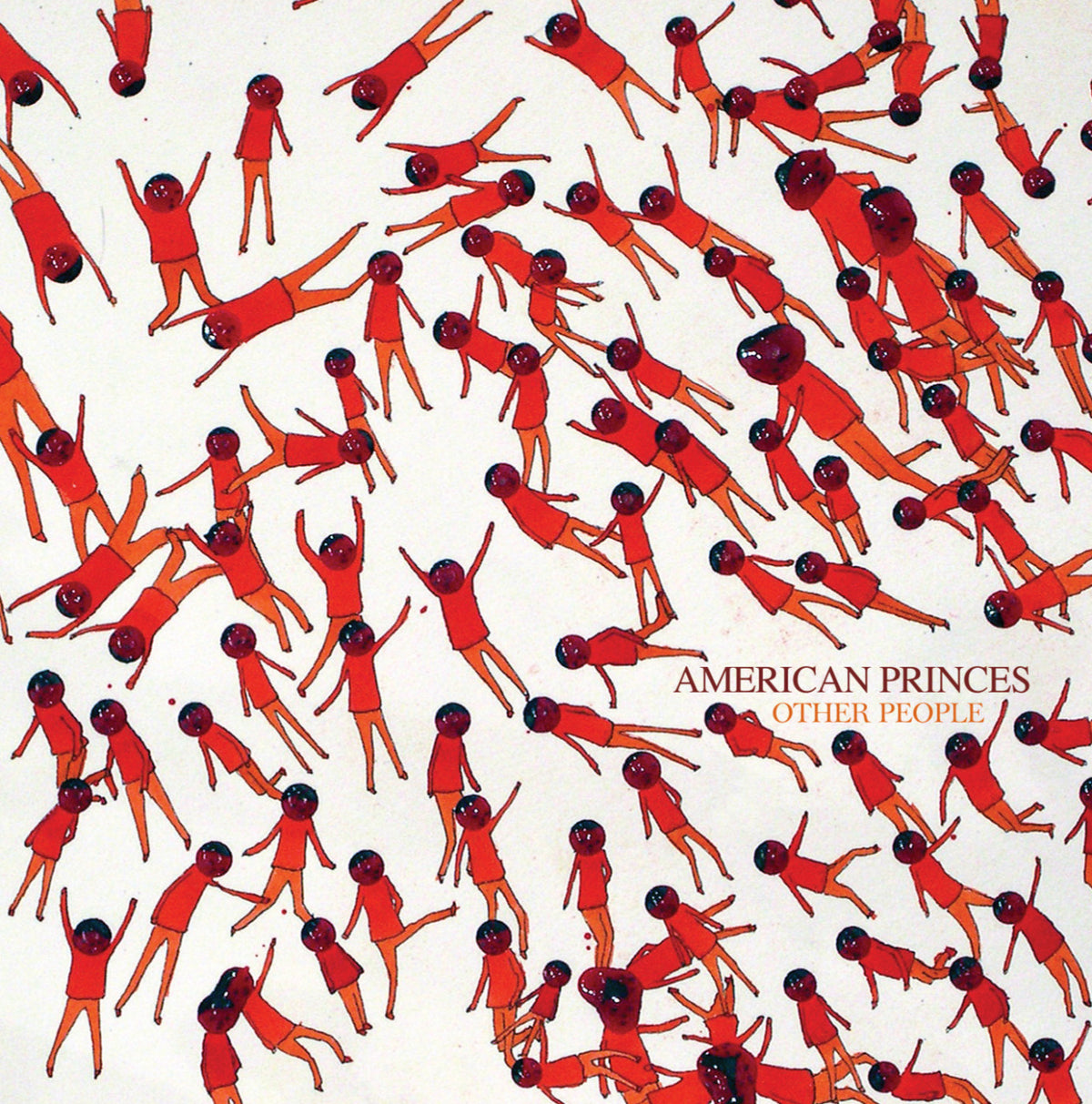 AMERICAN PRINCES - OTHER PEOPLE