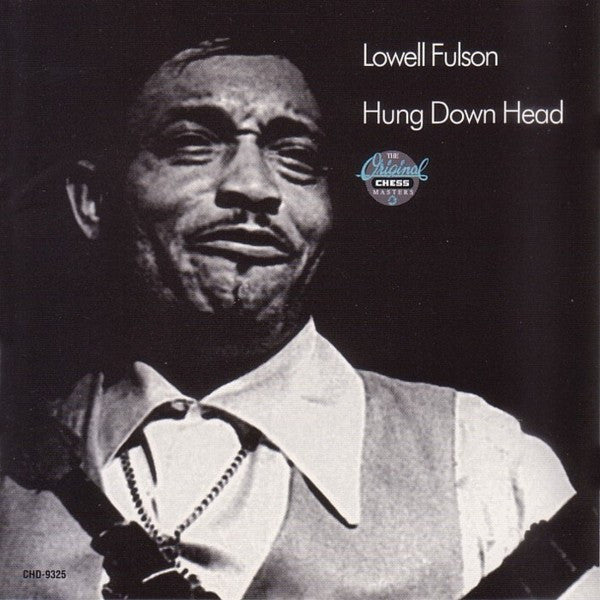 FULSON, LOWELL - HUNG DOWN HEAD