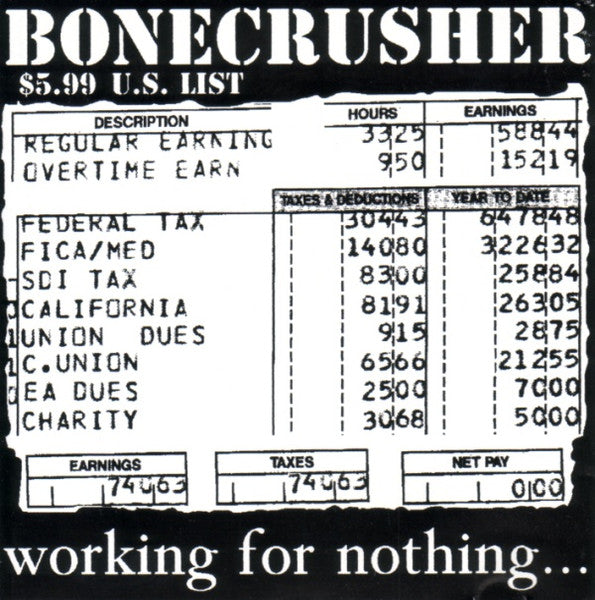 BONECRUSHER - WORKING FOR NOTHING
