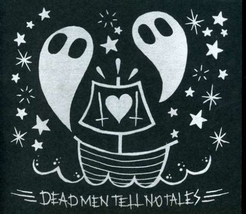 MONARCH! - DEAD MEN TELL NO TALES