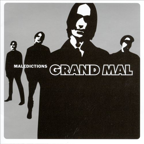 GRAND MAL - MALEDICTIONS
