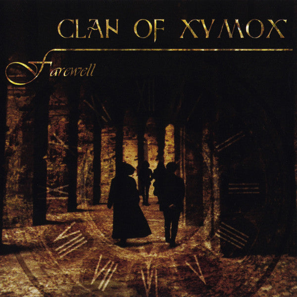 CLAN OF XYMOX - FAREWELL