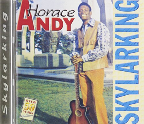 ANDY, HORACE - SKYLARKING (BEST OF)