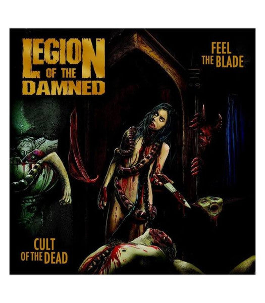 LEGION OF THE DAMNED - FEEL THE BLADE/CULT OF THE DEAD