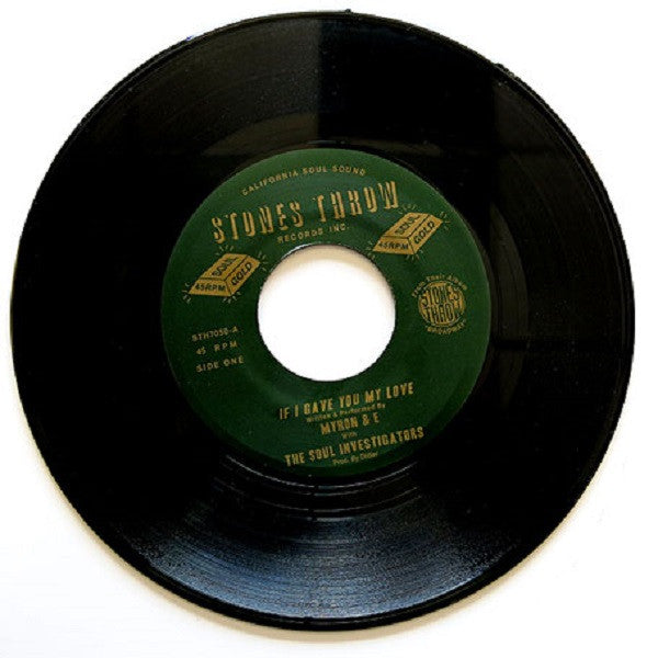 MYRON & E - IF I GAVE YOU MY LOVE - 7"