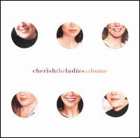 CHERISH THE LADIES - AT HOME