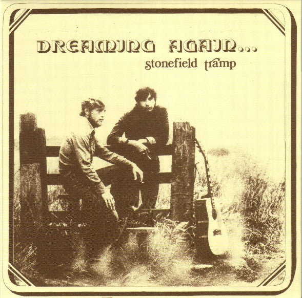 STONEFIELD TRAMP - DREAMING AGAIN